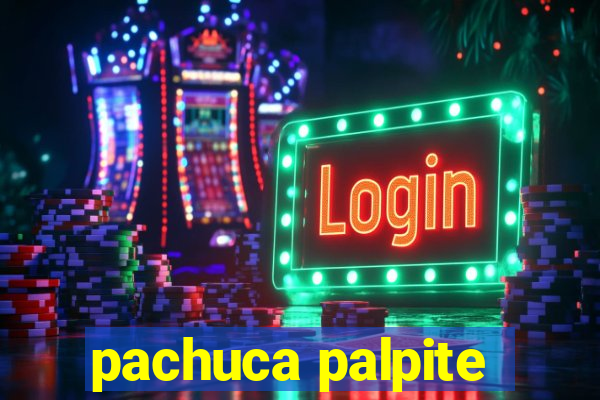 pachuca palpite
